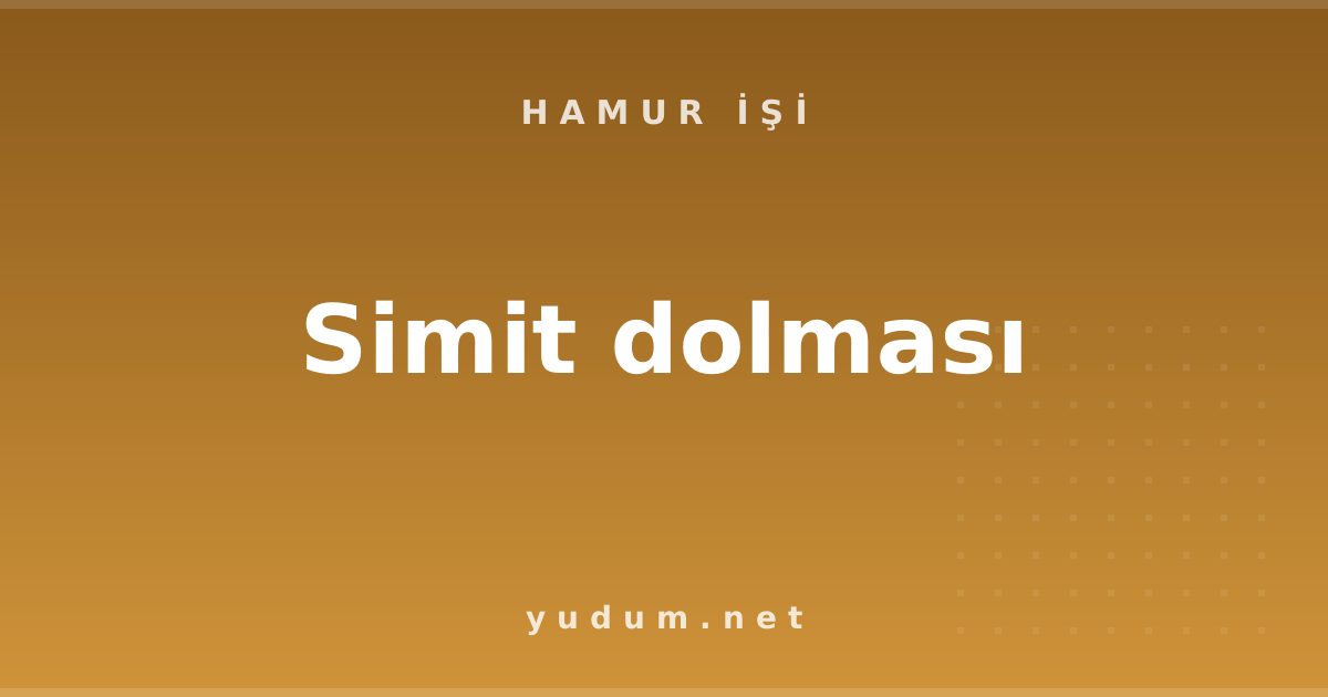 Simit dolması